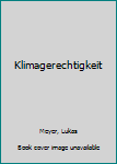 Hardcover Klimagerechtigkeit [German] Book