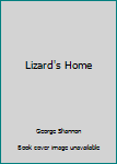 Paperback Lizard's Home Book