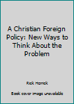 A Christian Foreign Policy