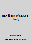 Unknown Binding Handbook of Nature-Study Book