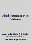 Paperback Allied Participation in Vietnam Book