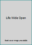 Paperback Life Wide Open Book