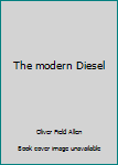 Hardcover The modern Diesel Book