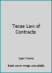 Paperback Texas Law of Contracts Book