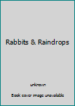 Paperback Rabbits & Raindrops Book