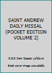 Leather Bound SAINT ANDREW DAILY MISSAL (POCKET EDITION VOLUME 2) Book