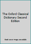 Hardcover The Oxford Classical Dictionary Second Edition Book