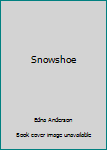 Hardcover Snowshoe Book