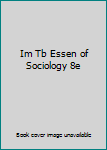 Paperback Im Tb Essen of Sociology 8e Book