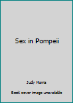 Sex in Pompeii