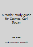 Paperback A reader-study guide for Cosmos, Carl Sagan Book