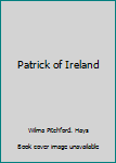 Patrick of Ireland