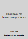 Hardcover Handbook for homeroom guidance Book