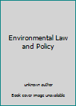 Unknown Binding Environmental Law and Policy Book