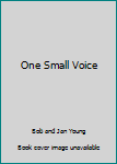 Hardcover One Small Voice Book