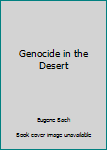 Paperback Bunko Genocide in the Desert Book