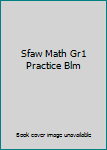 Hardcover Sfaw Math Gr1 Practice Blm Book