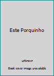 Hardcover Este Porquinho Book