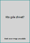Hardcover Kto gde zhivet? [Russian] Book