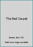 Hardcover The Red Carpet Book