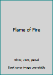 Hardcover Flame of Fire Book