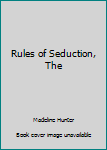 Hardcover Rules of Seduction, The Book