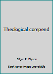 Hardcover Theological compend Book