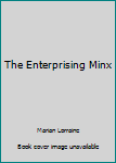 Paperback The Enterprising Minx Book