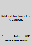 DVD Golden:Christmasclassic Cartoons Book