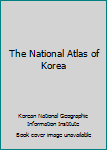 The National Atlas of Korea