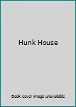 Hardcover Hunk House Book