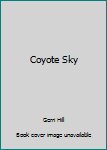 Coyote Sky