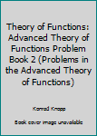 Problem Book in the Theory of Functions, Volume II