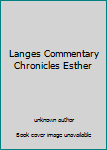 Unknown Binding Langes Commentary Chronicles Esther Book