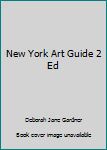 Paperback New York Art Guide 2 Ed Book