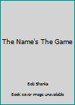 Hardcover The Name's The Game Book