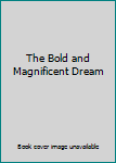 Hardcover The Bold and Magnificent Dream Book