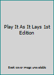 Play It As It Lays 1st Edition