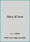 Unknown Binding Story of Iowa Book