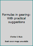 Unknown Binding Formulas in gearing: With practical suggestions Book