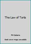 Paperback The Law of Torts Book