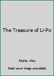 Hardcover The Treasure of Li-Po Book