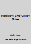 Paperback Histology: Embryology Notes Book