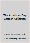 Hardcover The America's Cup Cartoon Collection Book