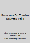 Unknown Binding Panorama Du Theatre Nouveau Vol.4 Book