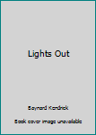 Hardcover Lights Out Book