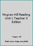Spiral-bound Mcgraw Hill Reading Unit 1 Teacher S Edition Book