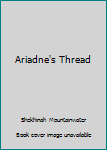Ariadne's Thread