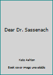 Paperback Dear Dr. Sassenach Book