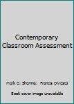 Paperback Contemporary Classroom Assessment Book